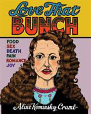 Love That Bunch Hardcover Aline Kominsky-Crumb picture