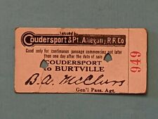 Vintage Train Ticket Coudersport & Pt. Alligam Railroad Depots 1920's picture