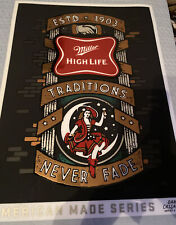 Miller High Life Traditions Never Fade Sign Dan Cassaro Artist #2 Of 3 New picture