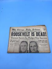 1945 APRIL 13 Chicago Daily Tribune - PRESIDENT ROOSEVELT IS DEAD - picture