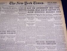 1938 NOVEMBER 7 NEW YORK TIMES - RACE FOR GOVERNOR CLOSE - NT 2841 picture