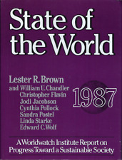 State of the World 1987 by Lester Brown A Worldwatch Institute Report HCDJ 1st picture