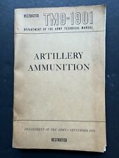 TM9-1901 Army Artillery Ammunition Guide September 1950 picture