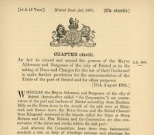 Antique Act of Parliament Mayor Aldermen Burgesses of Bristol Dock Act 1881  picture