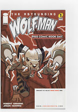 NM THE ASTOUNDING WOLF-MAN #1 2007 IMAGE COMIC ROBERT KIRKMAN 1st APPEARANCE picture