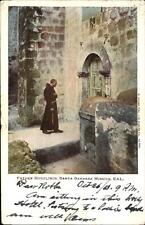 Father Hugolinos ~ Santa Barbara Mission California ~ 1903 UDB to MEUSSDORFFER picture