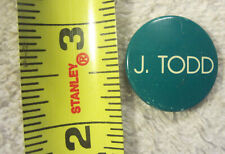 1 J Todd clothes pants shirts vintage pin badge button,ad,rare,pinback picture