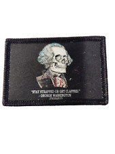 George Washington Stay Strapped or get clapped 2x3 Hat Patch Hook Backing picture