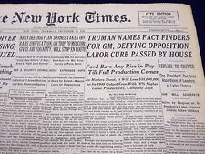 1945 DEC 13 NEW YORK TIMES - TRUMAN NAMES FACT FINDERS FOR GM DEFYING - NT 292 picture