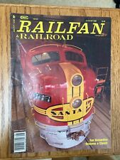 Railfan Railroad Magazine August 1988 San Bernardino restores ATSF 347C picture