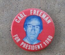 VTG 80s American Third Party Presidential 1980 Pinback Carl Freeman Candidate picture