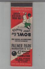 Matchbook Cover Palmer Park Recreation & Bar Bowling Alley 42 Lanes picture