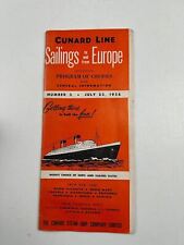 Cunard Line Sailings to + From Europe July 23, 1956 RMS Queen Elizabeth Ship  picture