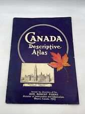 Oh Canada  Canada Descriptive Atlas, Hon Robert Forke, 1927 picture