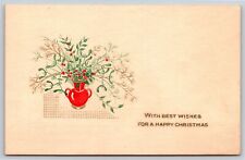 Holiday~A Happy Christmas~Vase Of Mistletoe & Holly~Printed In Italy~Vintage PC picture