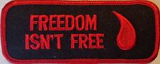 FREEDOM ISN'T FREE EMBROIDERED VEST PATCH - NEW BIKER VEST PATCH   picture