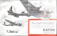 Original 1942 Eaton “Keep Em’ Flying” Ad, B-17, WW2 picture