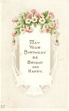 Vintage Postcard Birthday Greetings Wishes Flower Bouquet Embossed Message picture