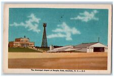 Charlotte North Carolina NC Postcard Municipal Airport Douglas Field 1947 Posted picture