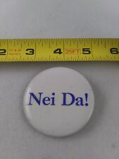 Vintage NEI DA Novelty Norwegian pin button pinback *EE82 picture