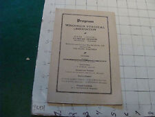 ORIGINAL 1918 program WISCONSIN SURGICAL ASSOC. i show full item some writing picture