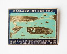 NOS 1939 OAKLAND INVITES YOU to SAN FRANCISCO GOLDEN GATE EXPOSITION FAIR DECAL picture