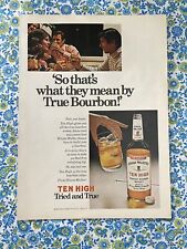 Vintage 1973 Ten High Bourbon Print Ad Tried And True Bourbon picture
