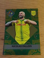 PANINI FC FOOTBALL CARDS PREMIUM NICOLAS PALLOIS NANTES # 116 SPECIAL CARD picture