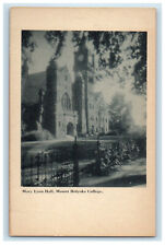 c1910 Mary Lyon Hall, Mount Holyoke College Massachusetts MA Unposted Postcard picture
