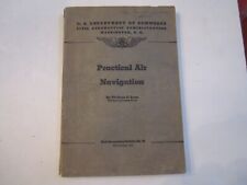 1940 PRACTICAL AIR NAVIGATION MANUAL - WITH NUMEROUS CHARTS - 244 PAGES - BOX WW picture