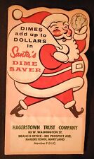 Vintage 1950s Santa Dime Saver Hagerstown Trust Company Hagerstown MD - Cool picture