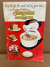 1957 Sunbeam Automatic Mixmaster Mixer Booklet - How to get the most out of your picture