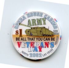 1.00 Chip from the Opera House Casino Las Vegas Nevada Veterans Day 2002 picture