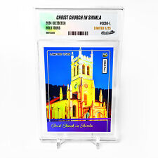 CHRIST CHURCH IN SHIMLA Photo Card 2024 GleeBeeCo Holo Tours Slabbed #CC66-L /25 picture