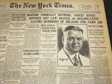 1928 AUGUST 12 NEW YORK TIMES - HOOVER FORMALLY NOTIFIED, VOICES ISSUES- NT 5087 picture