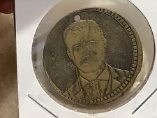 1904 Teddy Roosevelt & Charles Fairbanks*Grand Pa’s*Presidential Campaign Token picture
