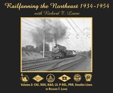 Railfanning the NORTHEAST, 1934-1954, Vol. 2: CNJ, RDG, B&O, LV, P-RSL, PRR, NEW picture