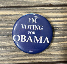 I’m Voting For Obama Political 2.25” Pin picture