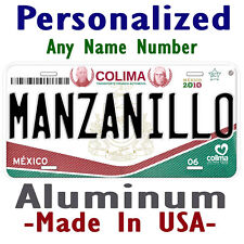 Manzanillo Colima Mexico Any Name Personalized Novelty Car License Plate picture