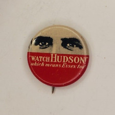 Watch Hudson Which Means Essex Too Litho Pinback Button   1930s Automobile picture