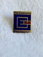 The Continuing Education Unit Pin Pinback picture