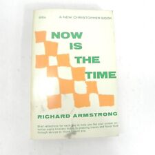 VINTAGE 1970 NOW IS THE TIME BY RICHARD ARMSTRONG CHRISTIAN REFLECTIONS DAILY picture