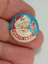 1920's-30's HEALTH TO ALL SANTA CLAUS NATIONAL TUBERCULOSIS PIN PINBACK picture