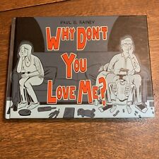 WHY DON'T YOU LOVE ME Drawn & Quarterly HC PAUL B. RAINEY 2023 Graphic Novel picture