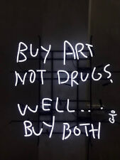Buy Art Not Drugs Neon Sign Light Room Wall Hanging Visual Artwork Gift 19