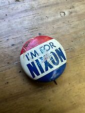 Vintage “I'm for Nixon” campaign pin picture