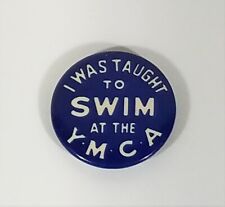 Vintage 1930's YMCA Swimming Pinback 