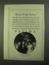 1926 Fatima Cigarettes Ad - Something Better picture