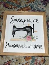 Sewing forever Box Sign EUC    8” x8” picture