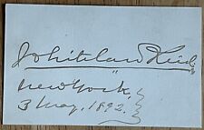Newspaper Editor and Politician Whitelaw Reid Autograph picture